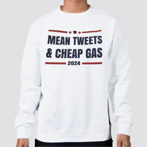 Sweatshirt White Vtg Cheap Gas and Mean Tweets 2024