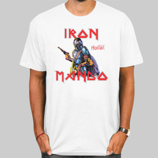 Mandalorian Funny Hunter Iron Mando Shirt