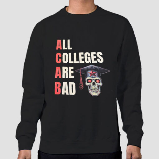 Sweatshirt Black Skull All Colleges Are Bads