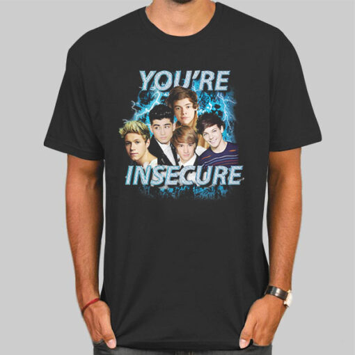 Vintage One Direction You're Insecure Shirt