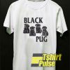 Black Pug Dog shirt
