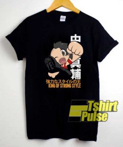 King of Strong Style shirt