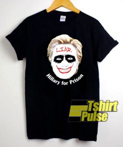 Liar Joker Hillary Clinton shirt